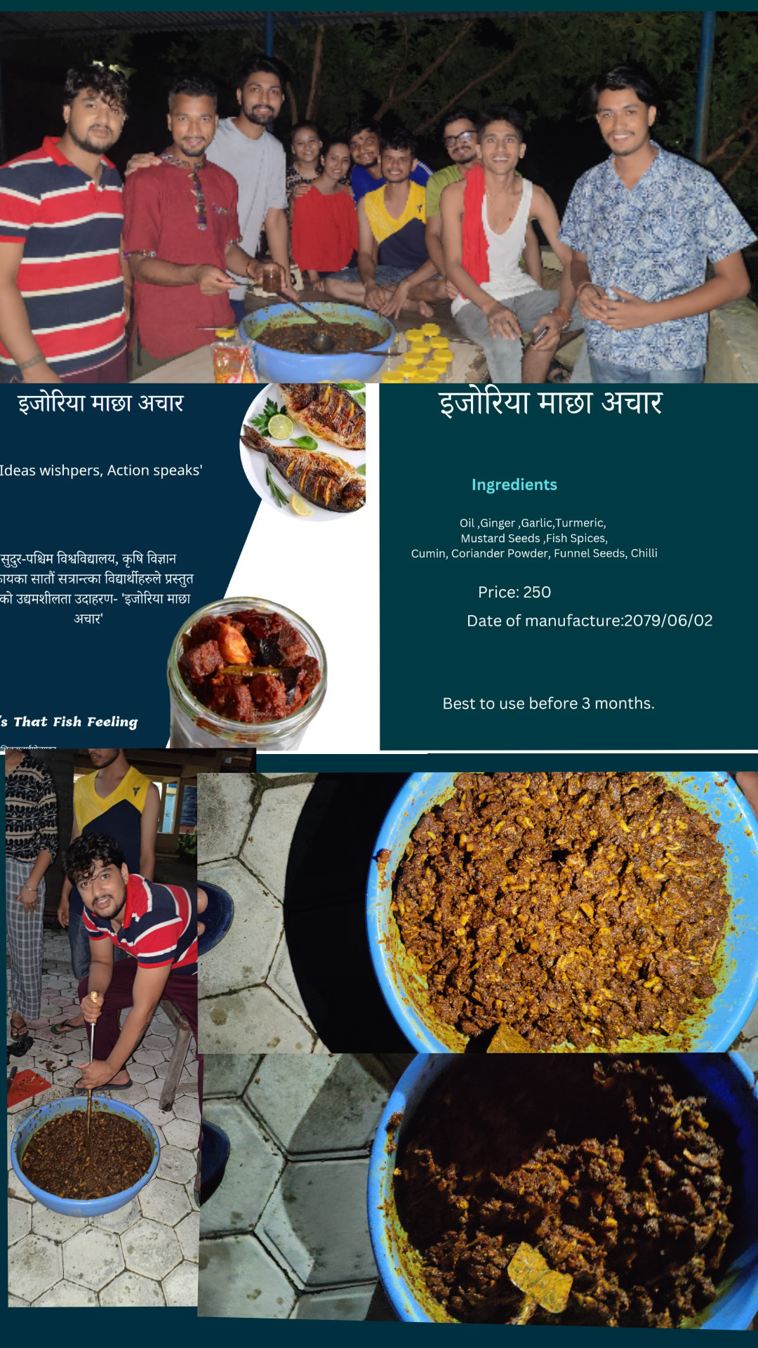 Read more about the article सुदुरपश्चिम विश्वविद्यालय कृषि सँकायका सातौं सत्रान्तका विद्यार्थीहरुले इजोरिया ब्राण्डको माछाको अचार बनाएर उद्धमशिल बन्दै 